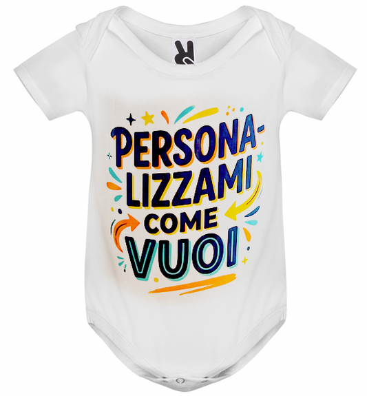 Body Bambini Mezza Manica "PERSONALIZZAMI"